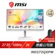 MSI 微星 MD272QXPW 電腦螢幕 27吋 2K IPS 100Hz 液晶螢幕 LCD 電競螢幕 內建喇叭
