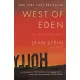 West of Eden: An American Place