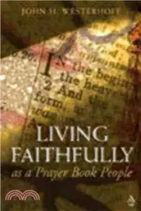 在飛比找三民網路書店優惠-Living Faithfully ― As A Praye