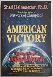 American Victory - The Real Story of Today's Amway