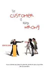在飛比找博客來優惠-The Customer Is Always Wrong: 
