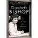 Elizabeth Bishop: A Miracle for Breakfast