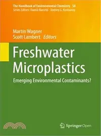 在飛比找三民網路書店優惠-Freshwater Microplastics ― Eme