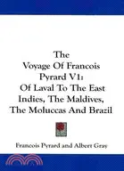 在飛比找三民網路書店優惠-The Voyage of Francois Pyrard: