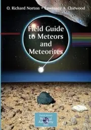 Field Guide to Meteors and Meteorites by O. Richard Norton (English) Paperback B