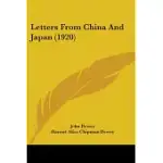 LETTERS FROM CHINA AND JAPAN