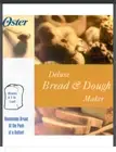 Oster Bread Machine Manual 4807 Thru 5826 comb bound choose your manual!