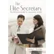 The Elite Secretary: The Definitive Guide to a Successful Career