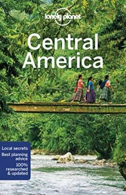 Lonely Planet Central America (Travel Guide), Planet, Harrell, Bartlett, ..
