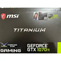 在飛比找蝦皮購物優惠-最後一片 MSI GTX 全新1070TI 顯示卡