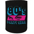 Stubby Holder - Retro Old Skool 80S Party Girl - Funny Novelty Christmas Gift