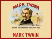 Mark Twain Cigars NEW METAL SIGN: Know to Everyone; Liked by All