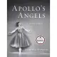 Apollo’s Angels: A History of Ballet Library Edition
