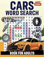 Cars Word Search book: Car-Themed Word Search Puzzles for Adults and Teens , challenging and fun | Large Print