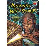 ANANSI AND THE BOX OF STORIES: A WEST AFRICAN FOLKTALE