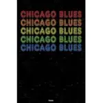 CHICAGO BLUES PLANNER: CHICAGO BLUES RETRO MUSIC CALENDAR 2020 - 6 X 9 INCH 120 PAGES GIFT