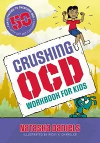 在飛比找博客來優惠-Crushing Ocd Workbook for Kids