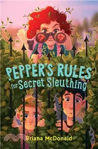 在飛比找三民網路書店優惠-Pepper's Rules for Secret Sleu