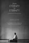 From Eternity to Eternity: Memoirs of a Korean Buddhist Nun by Eunsu Cho Hardcov