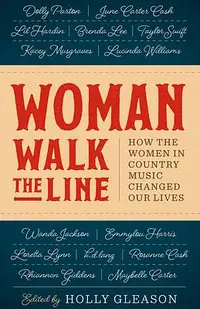 在飛比找誠品線上優惠-Woman Walk the Line: How the W
