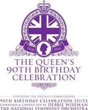 Queens 90th Birthday Celebration - Debbie Wiseman CD