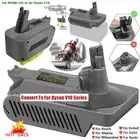 Adapter For Makita Milwaukee Ryobi 18VBattery Convert to Dyson V10 Series Vacuum