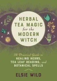 在飛比找博客來優惠-Herbal Tea Magic for the Moder