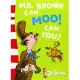 Dr. Seuss Blue Back Book: Mr. Brown Can Moo! Can You?