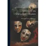 STUDIES IN ENGLISH DRAMA