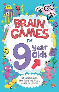 在飛比找誠品線上優惠-Brain Games for 9 Year Olds: F