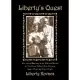 Liberty’s Quest: The Compelling Story of the Wife and Mother of Two Poetry Pulitzer Prize Winners, James Wright & Franz Wright
