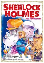 THE GREAT DETECTIVE SHERLOCK HOLMES – THE PHANTOM CRY