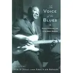 THE VOICE OF THE BLUES: CLASSIC INTERVIEWS FROM LIVING BLUES MAGAZINE