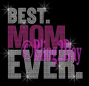 Best Mom Ever - HOT PINK - Rhinestone Iron on Transfer Hot Fix Bling - DIY