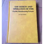 《THE DESIGN AND OPERATION OF FMS》