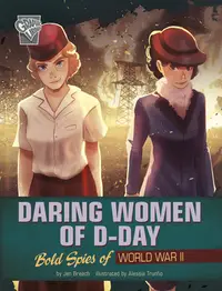 在飛比找誠品線上優惠-Daring Women of D-Day: Bold Sp