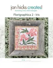 Jan Hicks Creates! - Florigraphica 2 - Iris - Original design by Jan Hicks