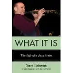 WHAT IT IS: THE LIFE OF A JAZZPB