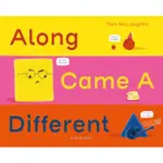 ALONG CAME A DIFFERENT(精裝)/TOM MCLAUGHLIN【三民網路書店】