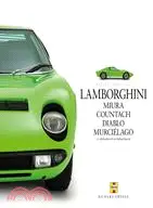 在飛比找三民網路書店優惠-Lamborghini: Miura, Countach, 