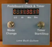 Lone Buck Guitars Pedalboard / Stage Clock & Timer LED Digital Display Time Box