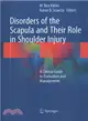 Disorders of the Scapula and Their Role in Shoulder Injury ― A Clinical Guide to Evaluation and Management