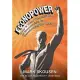Econopower: How a New Generation of Economists Is Transforming the World, Library Edition