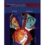 INTERCULTURAL COMMUNICATION IN THE GLOBAL WORKPLACE