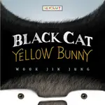 BLACK CAT YELLOW BUNNY｜英文故事繪本外文書原文書童書故事書【麥克兒童外文書店】