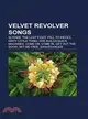 Velvet Revolver Songs