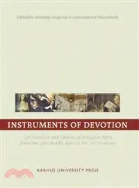 在飛比找三民網路書店優惠-Instruments of Devotion ─ The 