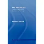 THE WORLD BANK: FROM RECONSTRUCTION TO DEVELOPMENT TO EQUITY