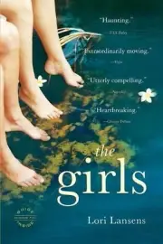 The Girls: A Novel by Lori Lansens (English) Paperback Book