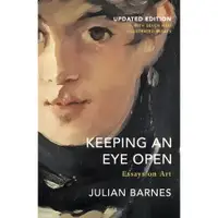 在飛比找蝦皮商城優惠-Keeping an Eye Open：Essays on 